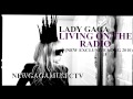 Living on the Radio – Lady GaGa