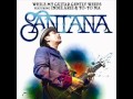 While My Guitar Gently Weeps – Santana