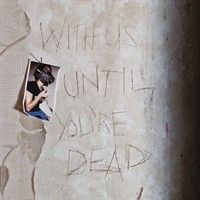 Pochette de With Us Until You're Dead