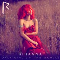 pochette de Only Girl (In The World)