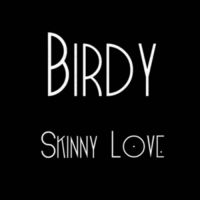 pochette de Skinny Love