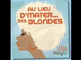 pochette de Au Lieu de Mater le Cul des Blondes de Leïla Meyn