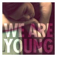 pochette de We Are Young