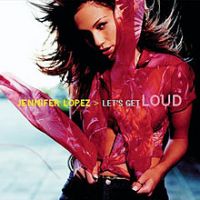 pochette de Let's Get Loud