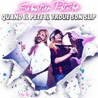 pochette de Quand il pète il troue son slip