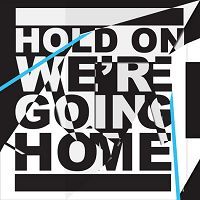 pochette de Hold On We're Going Home